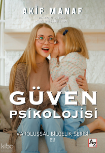 Güven Psikolojisi