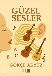Güzel Sesler