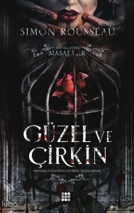 Güzel ve Çirkin;Yasaklanmış Masallar