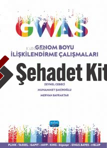 GWAS - Genom Boyu İlişkilendirme Çalışmaları