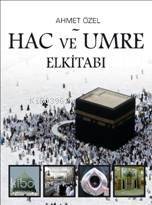 Hac ve Umre Elkitabı