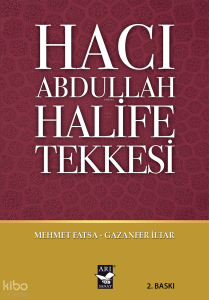 Hacı Abdullah Halife Tekkesi