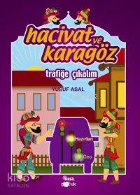 Hacivat ve Karagöz Trafiğe Çıkalım