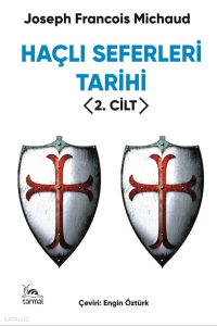 Haçlı Seferleri Tarihi 2. Cilt