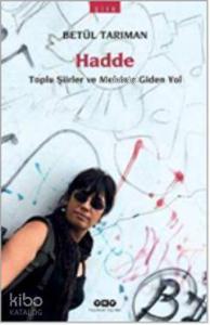 Hadde; Toplu Şiirler ve Melvine Giden Yol