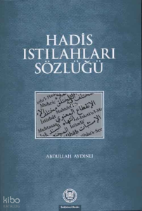 Hadis Istılahları Sözlüğü