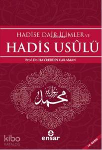 Hadise Dair İlimler ve Hadis Usulü