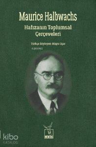 Hafızanın Toplumsal Çerçeveleri