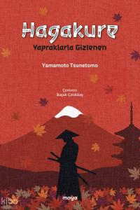 Hagakure;Yapraklarla Gizlenen