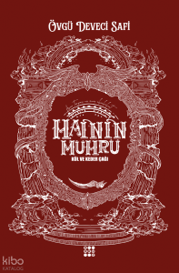 Hainin Mührü;Kül ve Keder Çağı