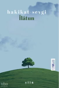 Hakikat-Sevgi