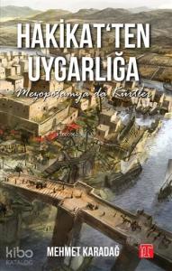 Hakikat'ten Uygarlığa; Mezopotamya'da Kürtler