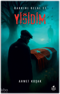 Hakkını Helal Et Yiğidim