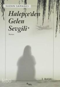Halepçe'den Gelen Sevgili