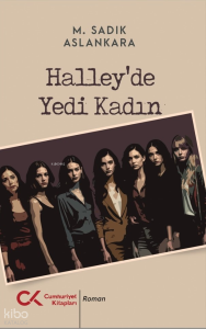 Halley’de Yedi Kadın