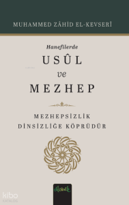 Hanefilerde Usul ve Mezhep