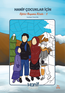 Hanif Çocuklar İçin ; Eğitici Boyama Kitabı -2