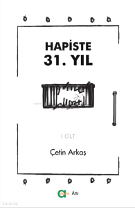 Hapiste 31. Yıl (I. Cilt)