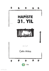 Hapiste 31. Yıl (II. Cilt)