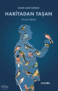 Haritadan Taşan - Seçme Şiirler