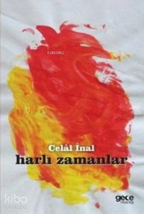 Harlı Zamanlar