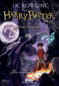 Harry Potter ve Ölüm Yadigarları; Harry Potter Serisinin Yedinci ve Son Kitabı
