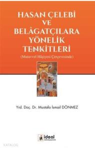 Hasan Çelebi ve Belagatçılara Yönelik Tenkitleri; Mutavvel Haşiyesi Çerçevesinde