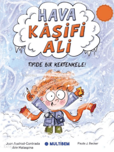 Hava Kâşifi Ali 1 - Tipide Bir Kertenkele!