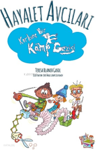 Hayalet Avcıları- Korkunç Bir Kamp Gezisi