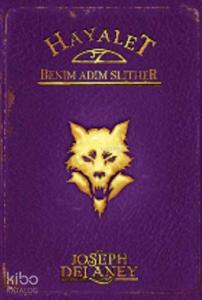 Hayalet: Benim Adım Slither; Wardstone Günlükleri 11. Kitap