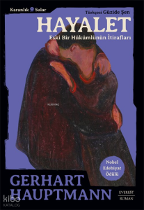 Hayalet;Eski Bir Hükümlünün İtirafları