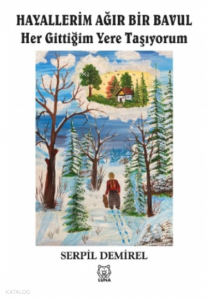 Hayallerim Ağır Bir Bavul