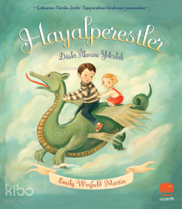 Hayalperestler;Düşler Alemine Yolculuk