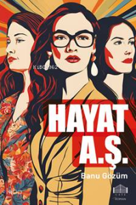 Hayat A.Ş.