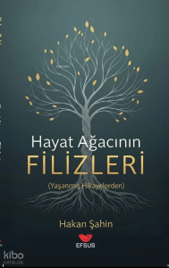 Hayat Ağacanın Filizleri