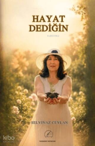 Hayat Dediğin