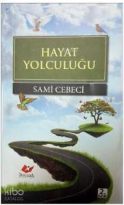 Hayat Yolculuğu- 7036