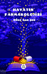 Hayatın Farmakolojisi