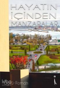 Hayatın İçinden Manzaralar