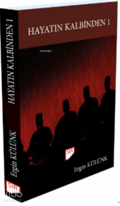 Hayatın Kalbinden 1
