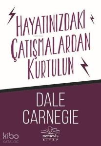 Hayatınızdaki Çatışmalardan Kurtulun