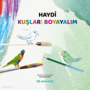 Haydi Kuşları Boyayalım