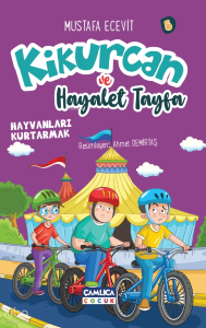 Hayvanları Kurtarmak;Kikurcan ve Hayalet Tayfa 5