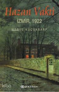 Hazan Vakti; İzmir, 1992