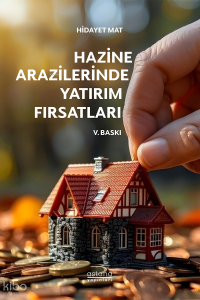 Hazine Arazilerinde Yatırım Fırsatları