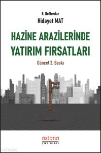 Hazine Arazilerinde Yatırım Fırsatları