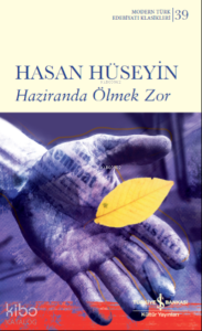Haziranda Ölmek Zor - Sert Kapak