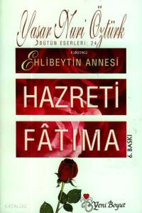 Hazreti Fatıma; Ehlibeytin Annesi