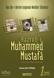 Hazreti Muhammed Mustafa 1 Mekke Devri; Mekke Devri