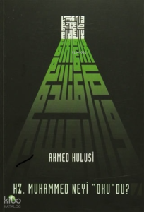 Hazreti Muhammed Neyi Okudu